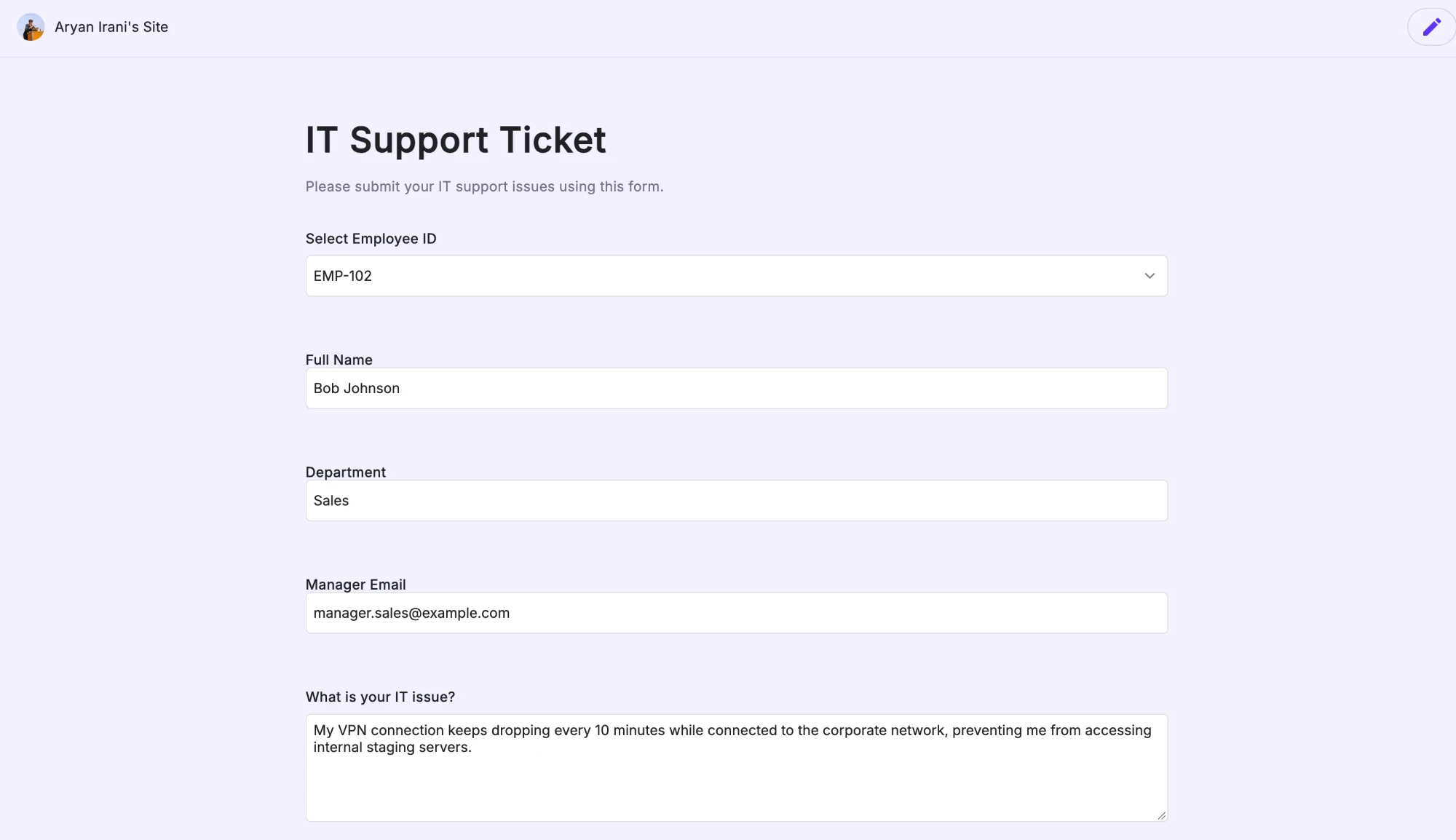 The live IT Support Ticket form with EMP-102 selected and Full Name, Department, and Manager Email autofilled
